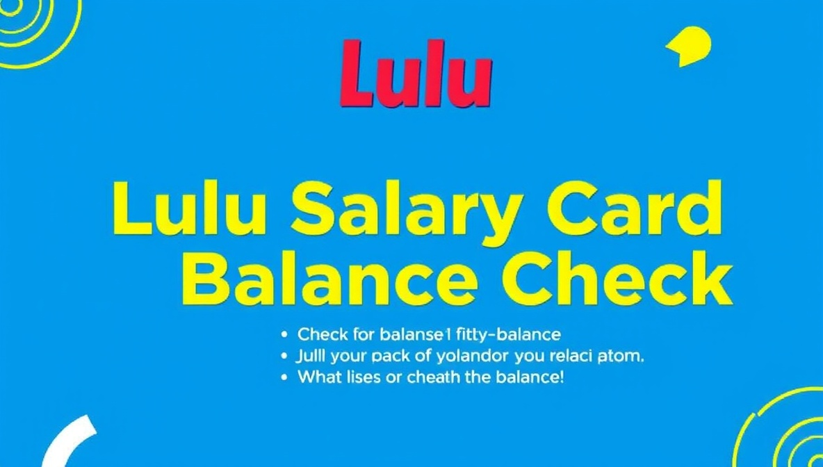 lulu salary card balance check