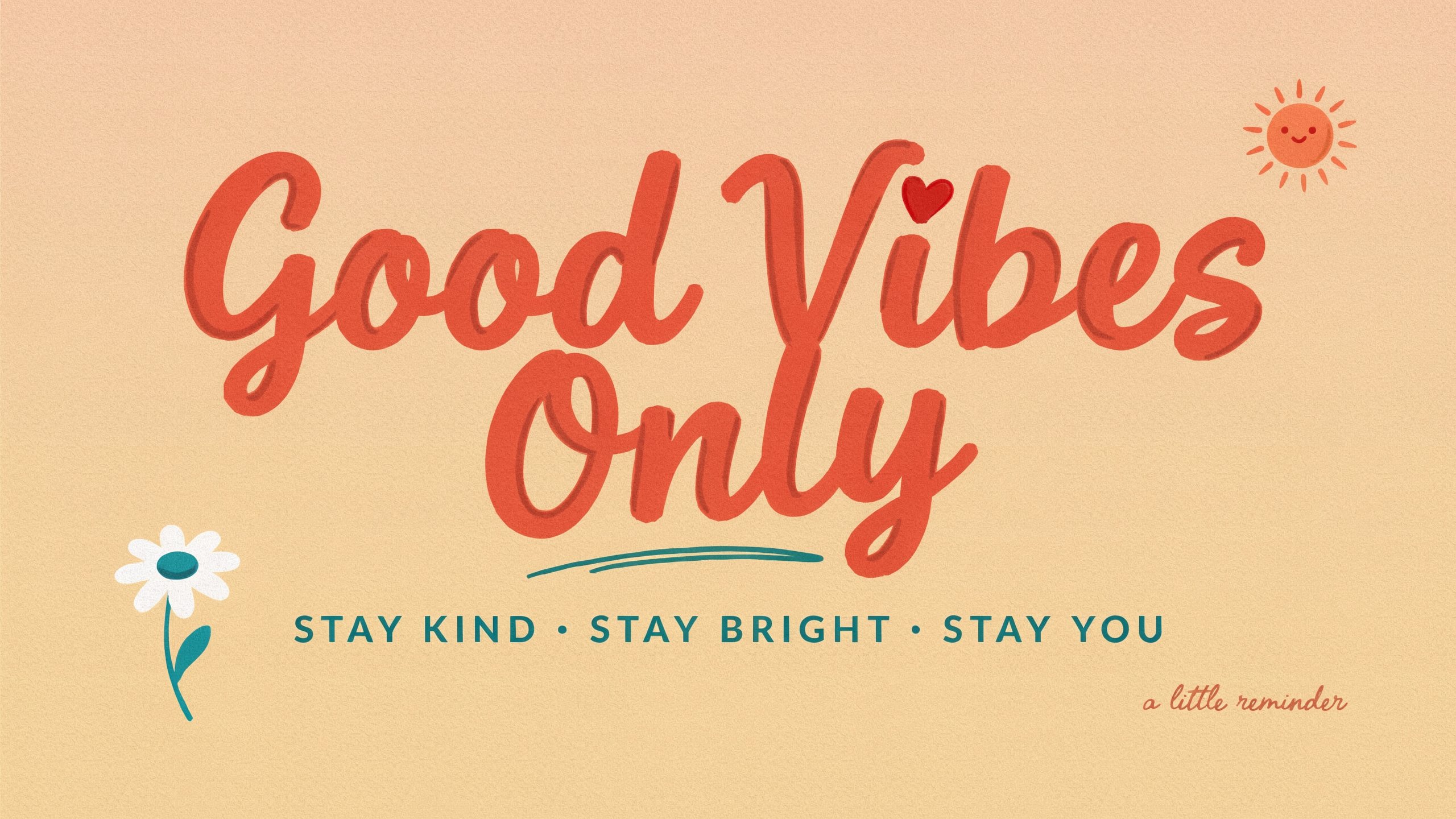 positive vibes quotes